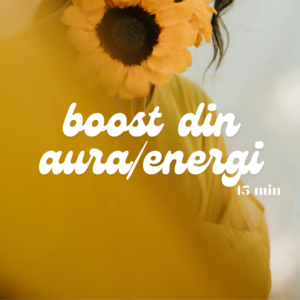 Meditation - Boost din aura/energi