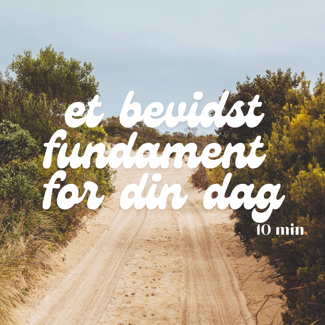 Meditation – Skab et bevidst fundament for din dag