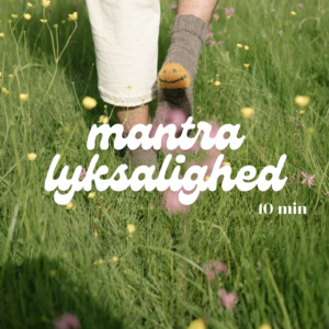 Mantra meditation: Lyksalighed